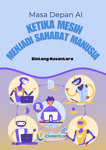 Masa Depan AI: Ketika Mesin Menjadi Sahabat Manusia
